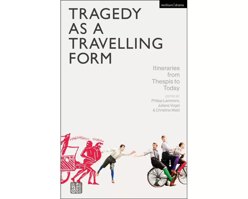 Tragedy as a Travelling Form