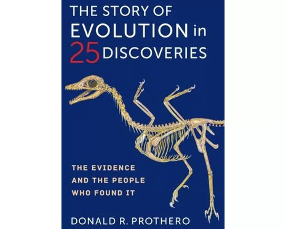 The Story of Evolution in 25 Discoveries