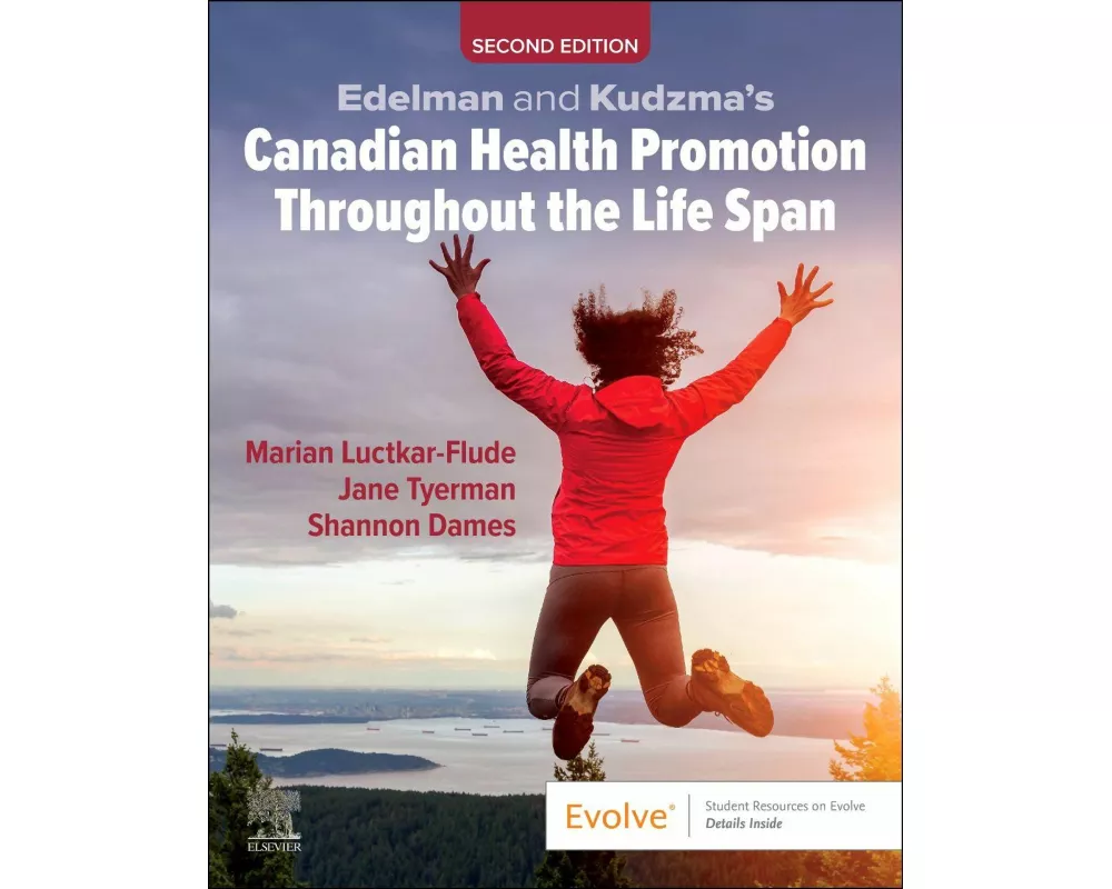 Edelman and Kudzma's Canadian Health Promotion Throughout the Life Span