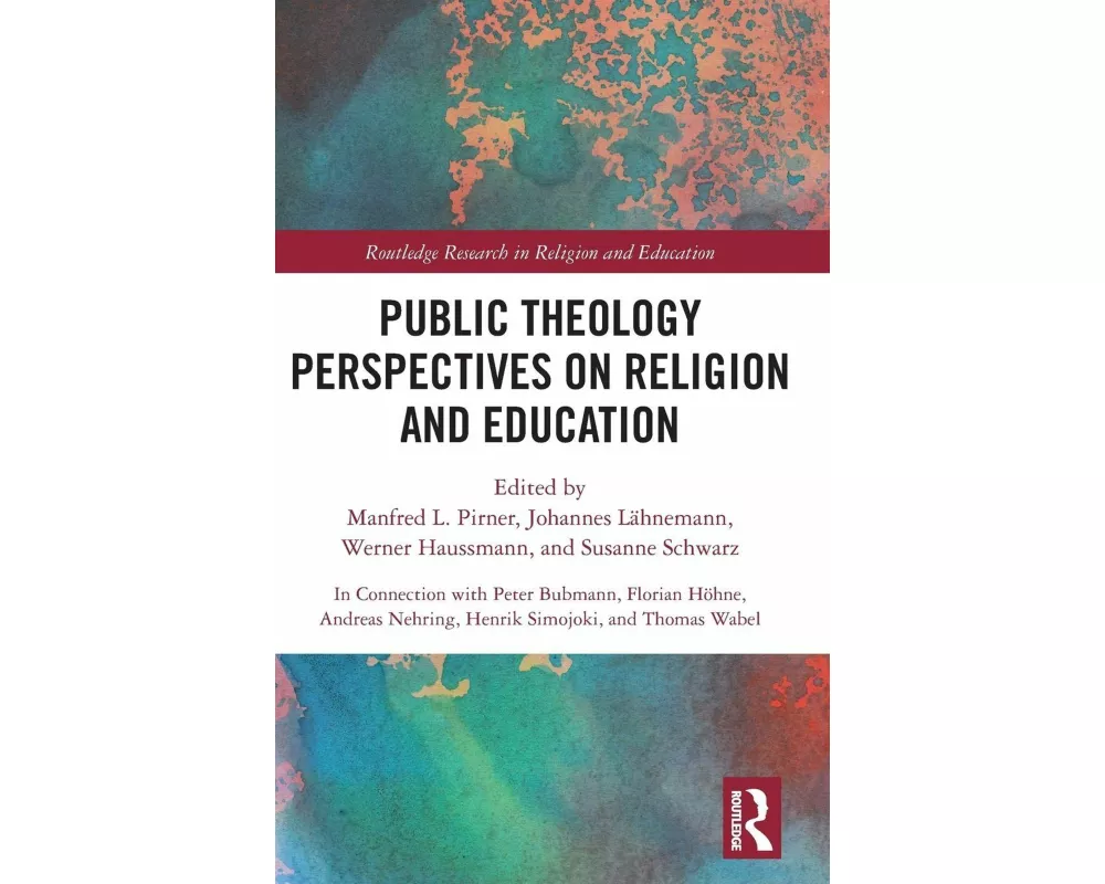 Public Theology Perspectives on Religion and Education