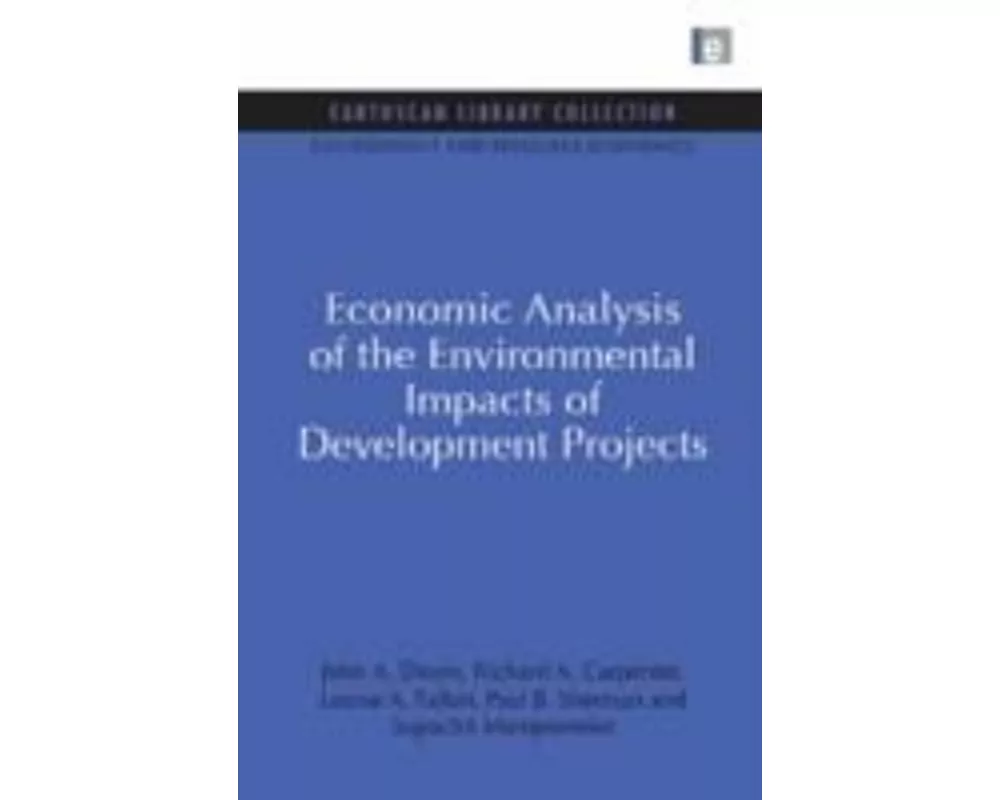 Economic Analysis of the Environmental Impacts of Development Projects
