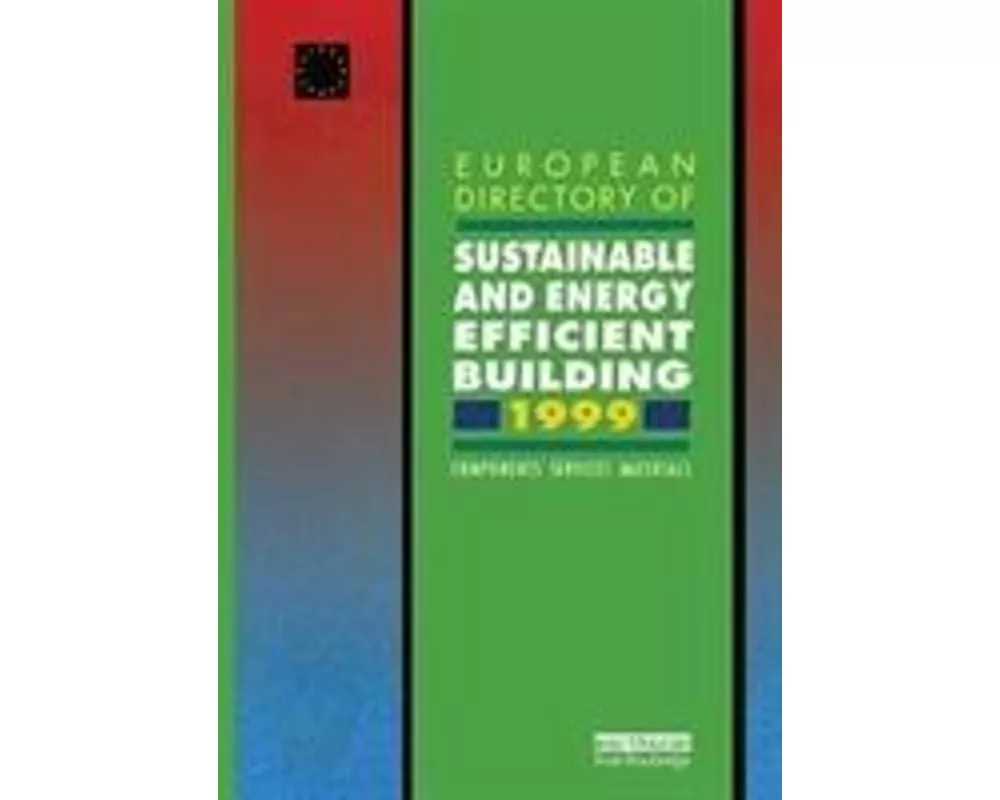 European Directory of Sustainable and Energy Efficient Building 1999