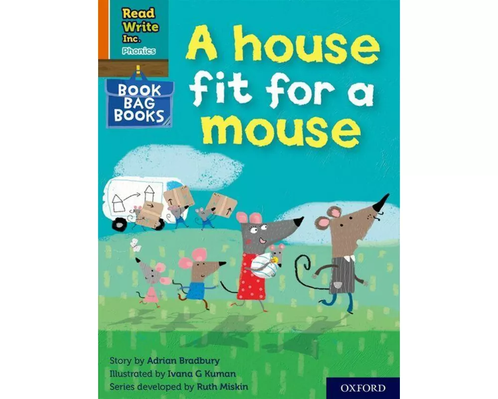 Read Write Inc. Phonics: A house fit for a mouse (Orange Set 4 Book Bag Book 11)