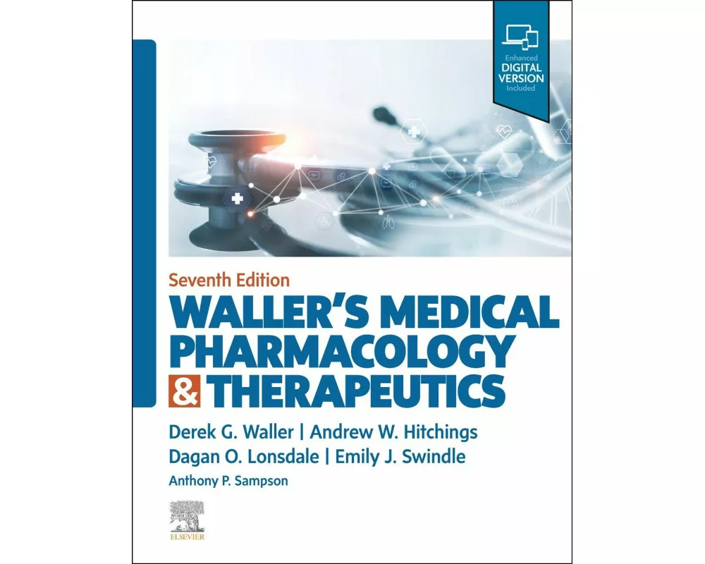 Waller's Medical Pharmacology and Therapeutics