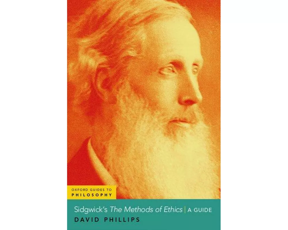 Sidgwick's The Methods of Ethics