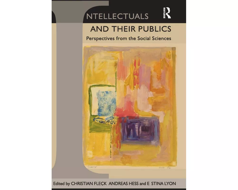 Intellectuals and their Publics