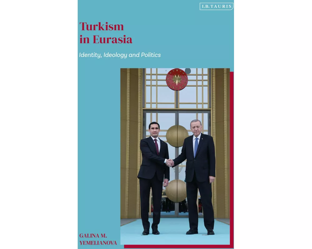 Turkism in Eurasia