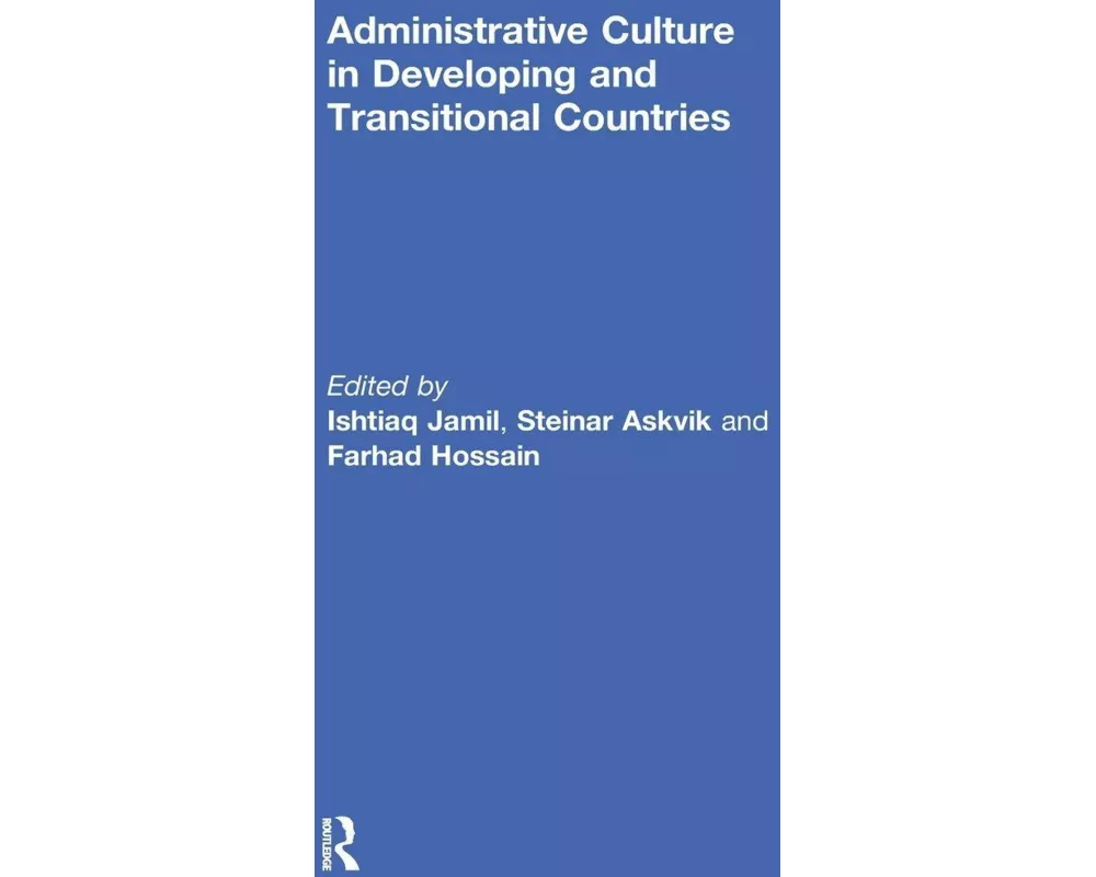 Administrative Culture in Developing and Transitional Countries