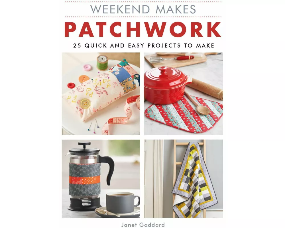 Weekend Makes: Patchwork