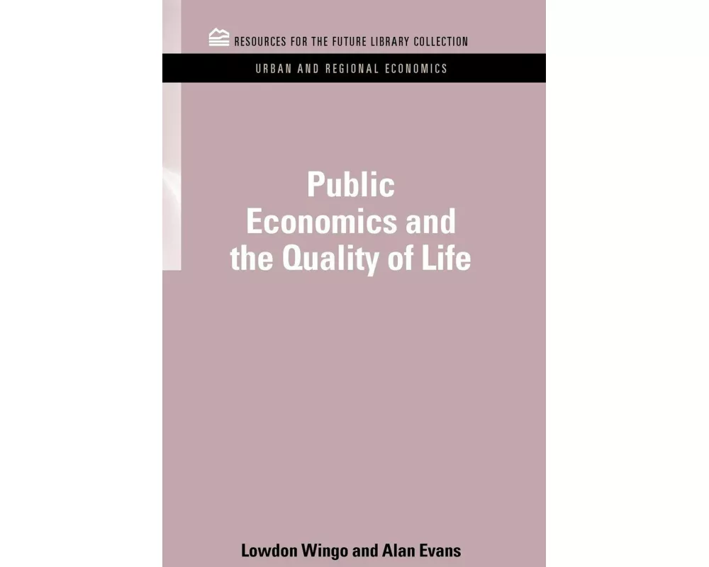 Public Economics and the Quality of Life