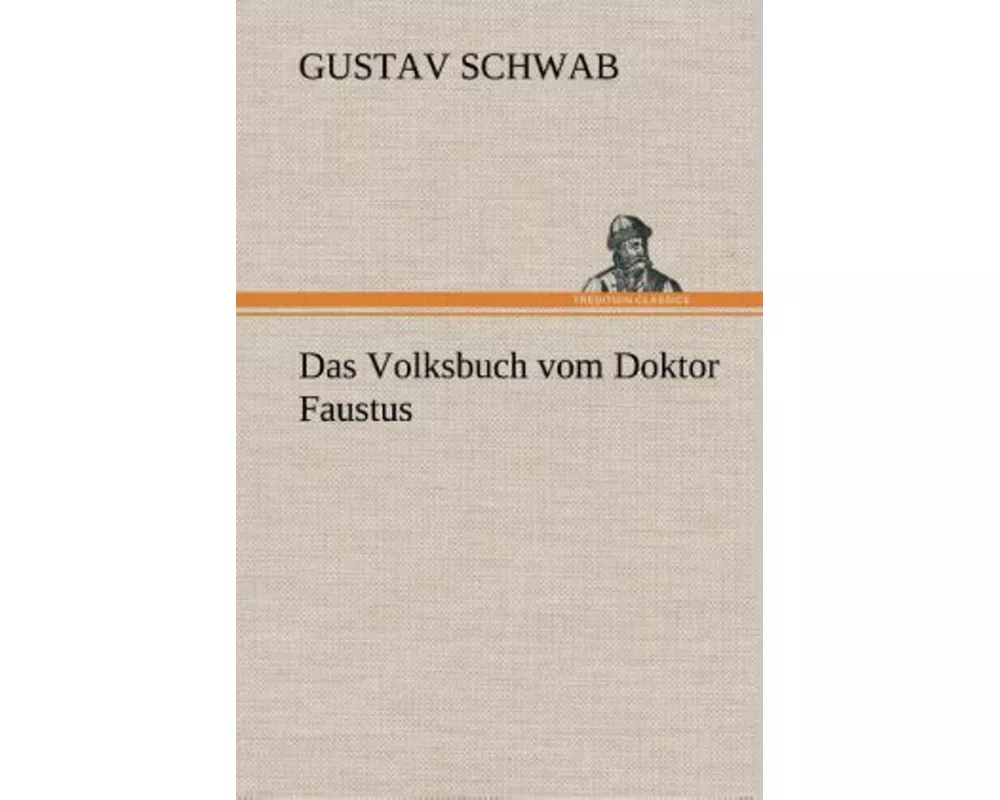 Das Volksbuch vom Doktor Faustus