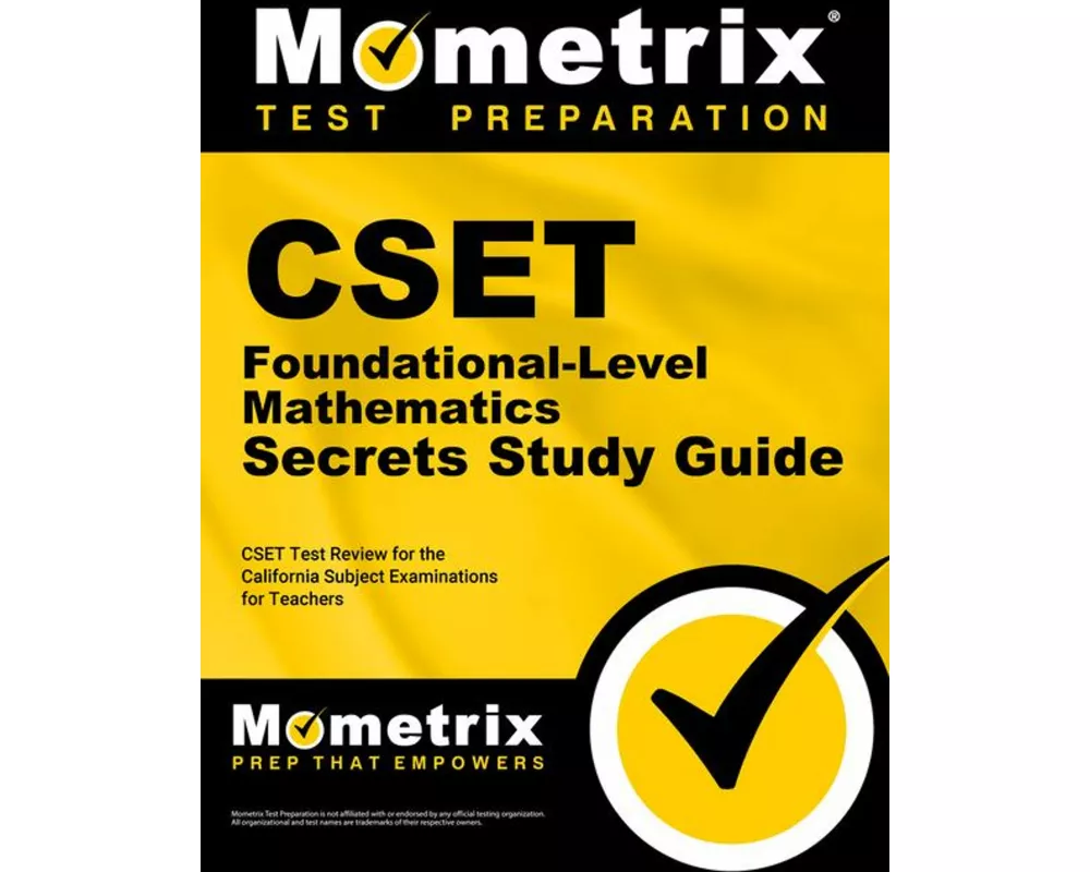CSET Foundational-Level Mathematics Exam Secrets Study Guide
