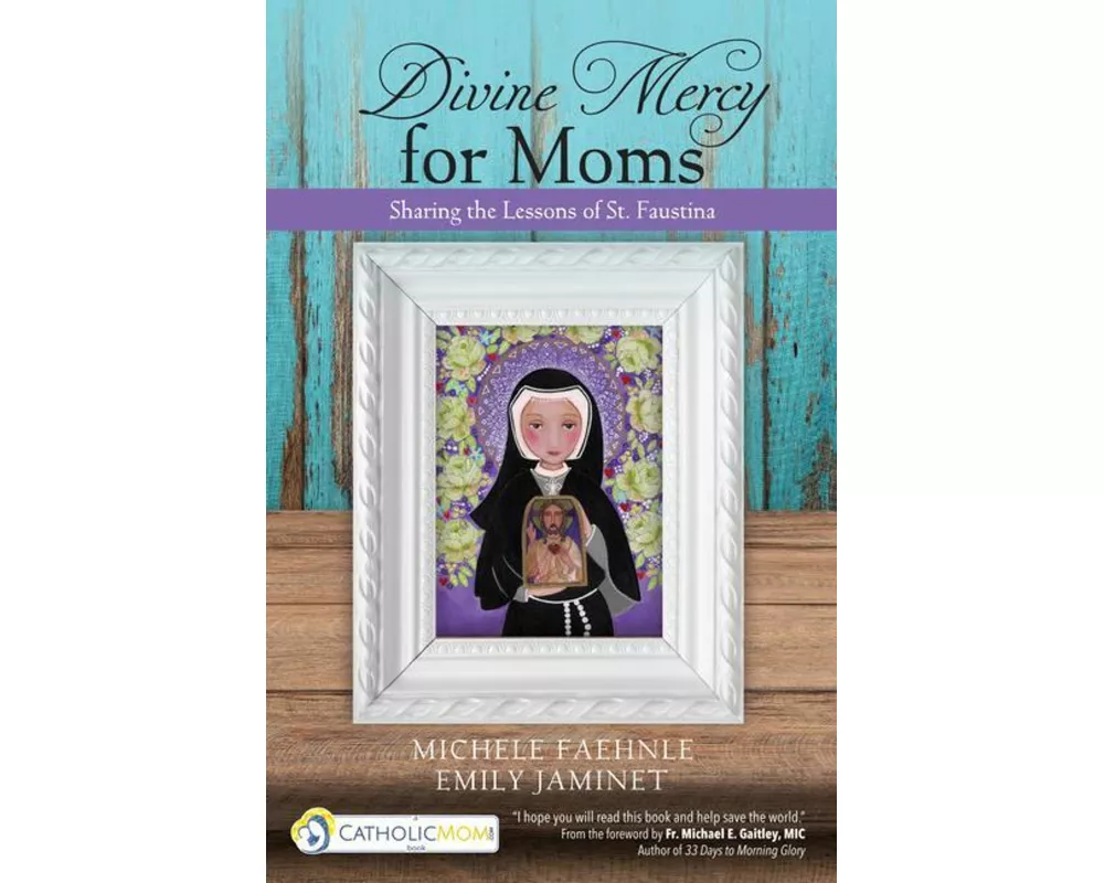 Divine Mercy for Moms