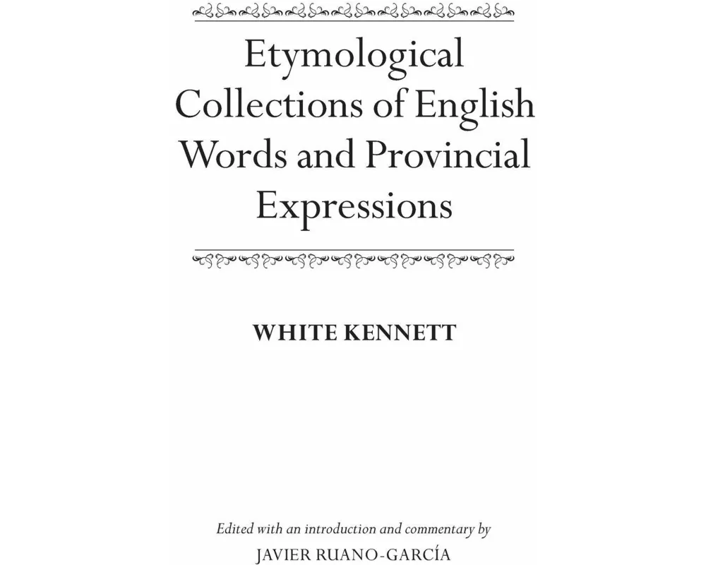 Etymological Collections of English Words and Provincial Expressions