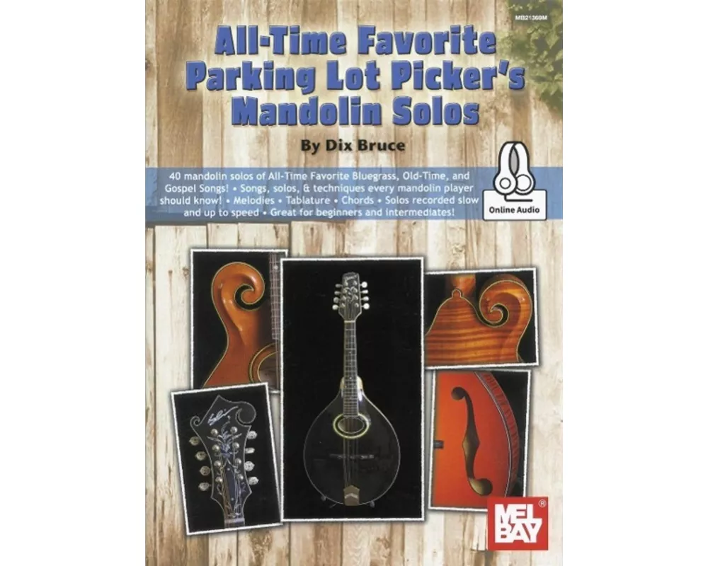 All-Time Favorite Parking Lot Picker's Mandolin Solos