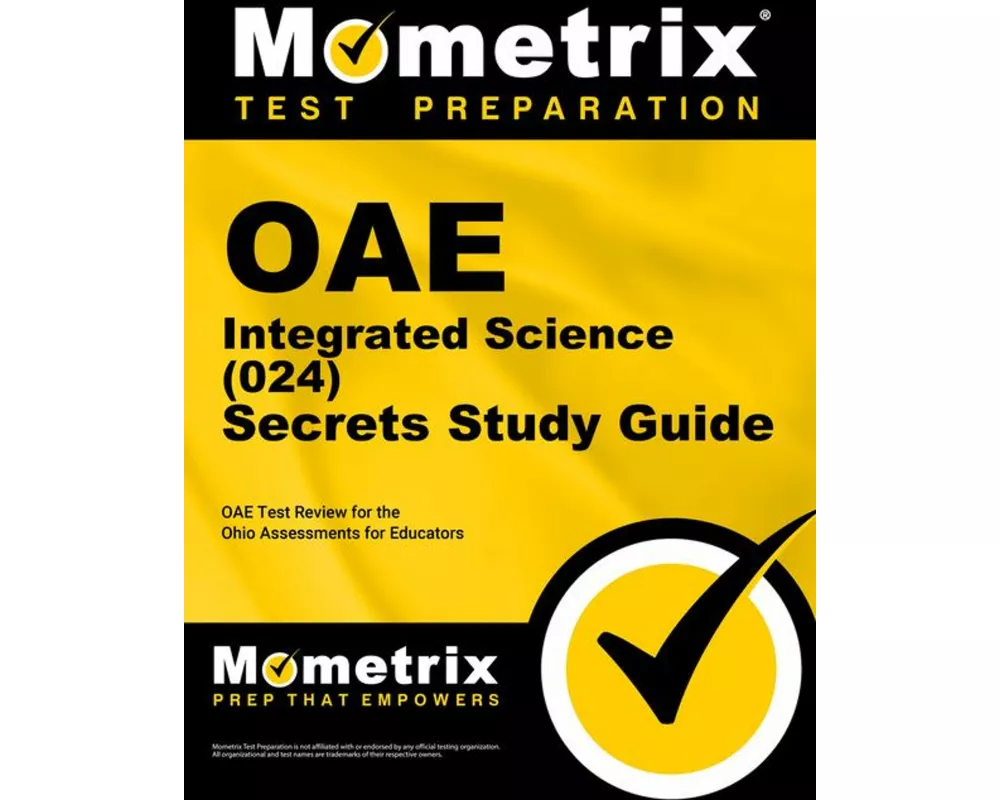 Oae Integrated Science (024) Secrets Study Guide