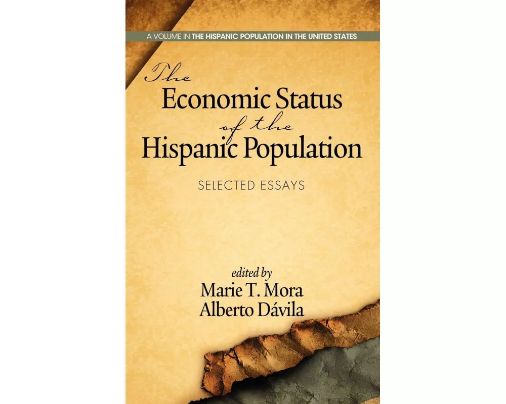 The Economic Status of the Hispanic Population