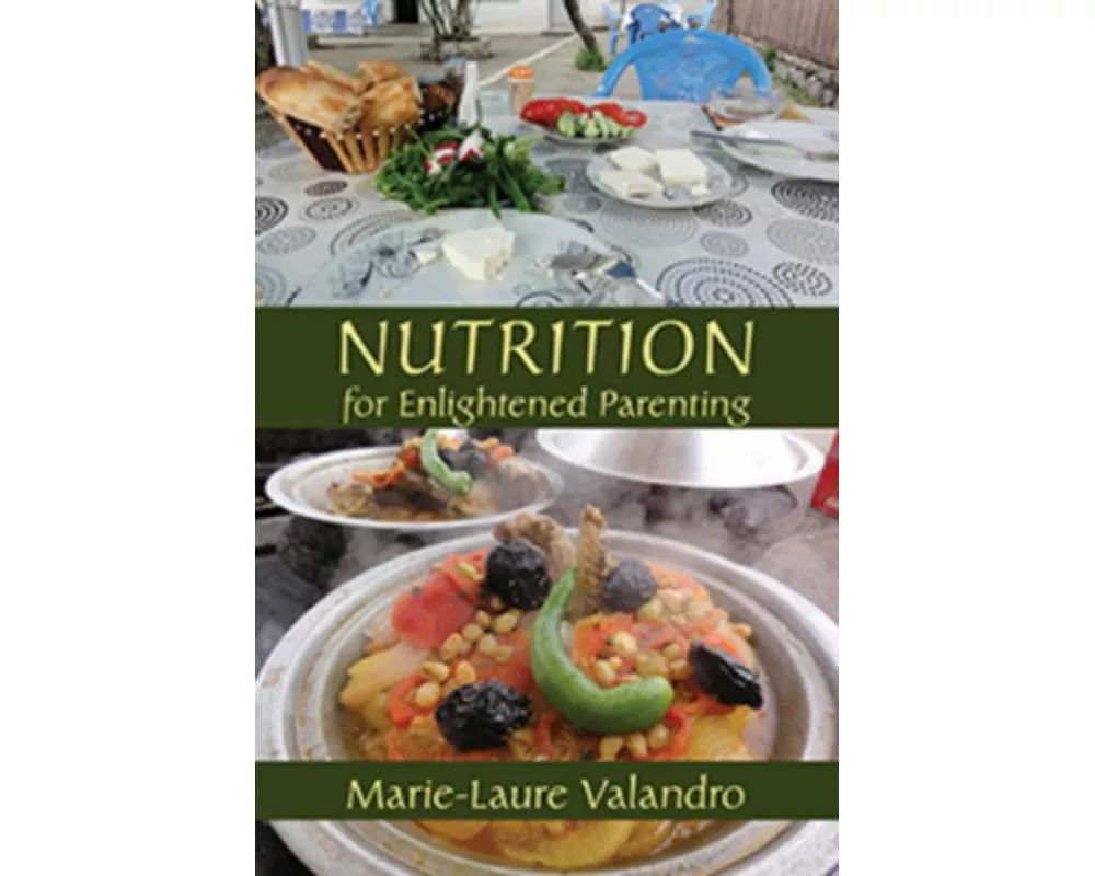 Nutrition for Enlightened Parenting
