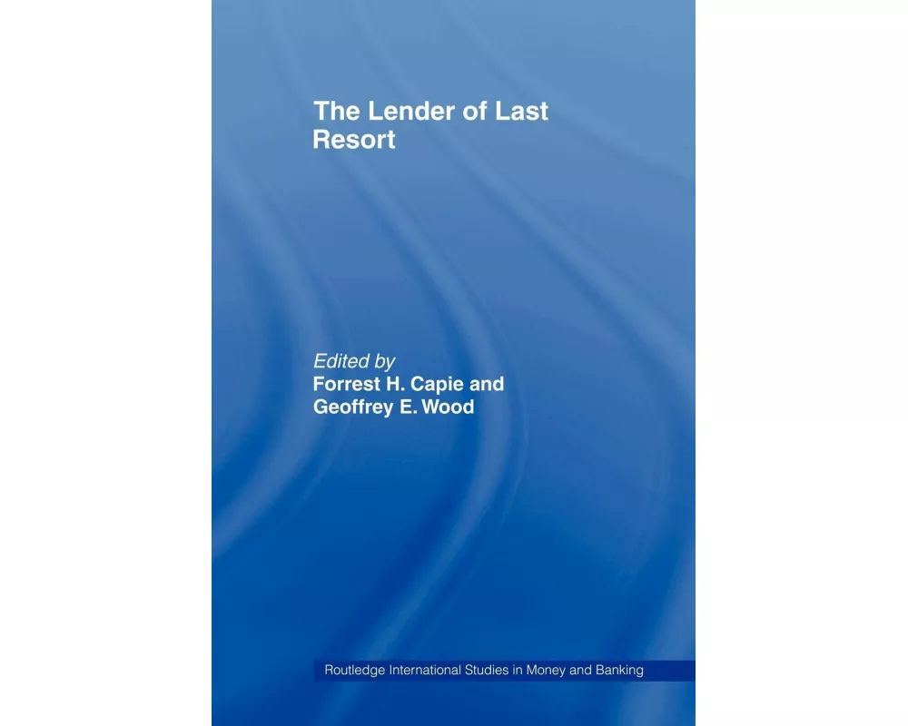 The Lender of Last Resort