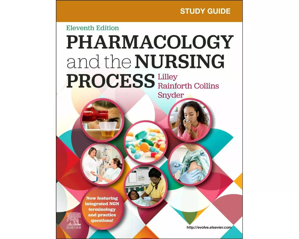 Study Guide for Pharmacology and the Nursing Process