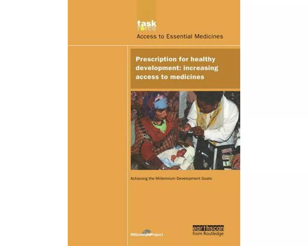 UN Millennium Development Library: Prescription for Healthy Development