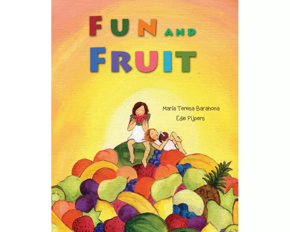 Fun and Fruit