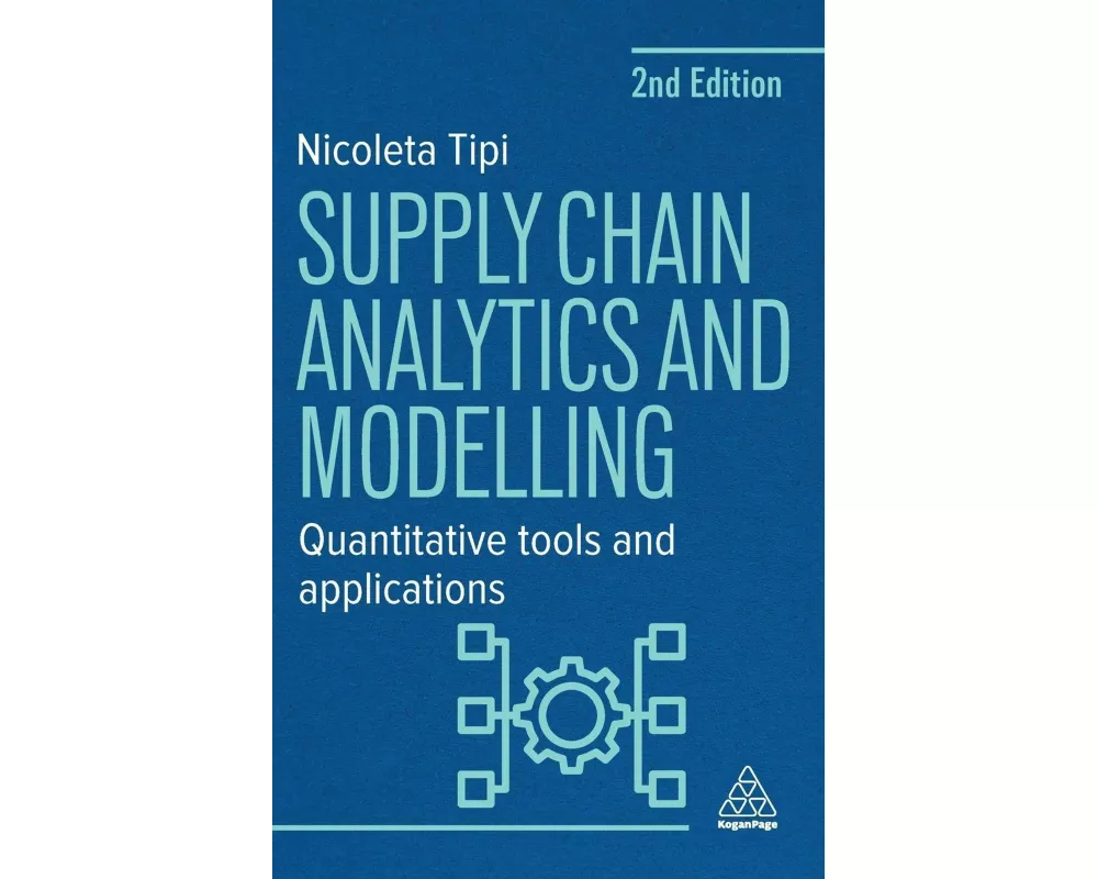 Supply Chain Analytics and Modelling