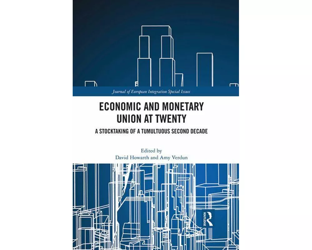 Economic and Monetary Union at Twenty