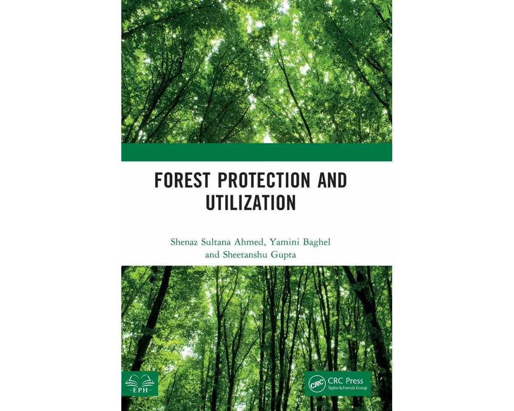 Forest Protection and Utilization