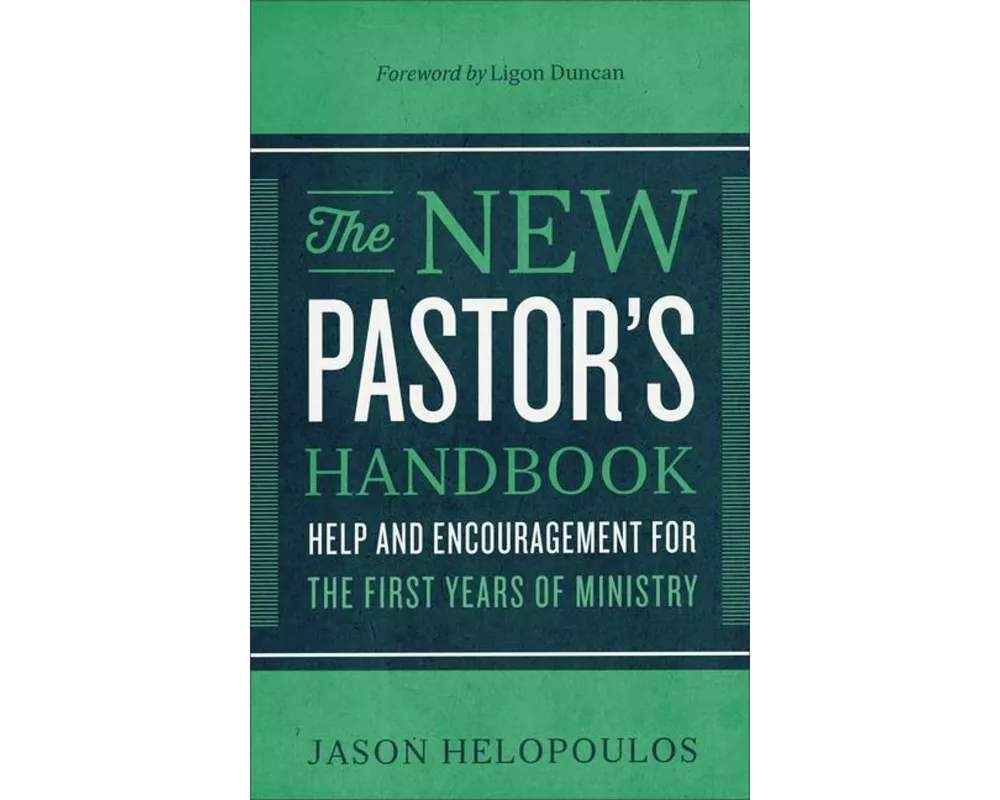 The New Pastor's Handbook