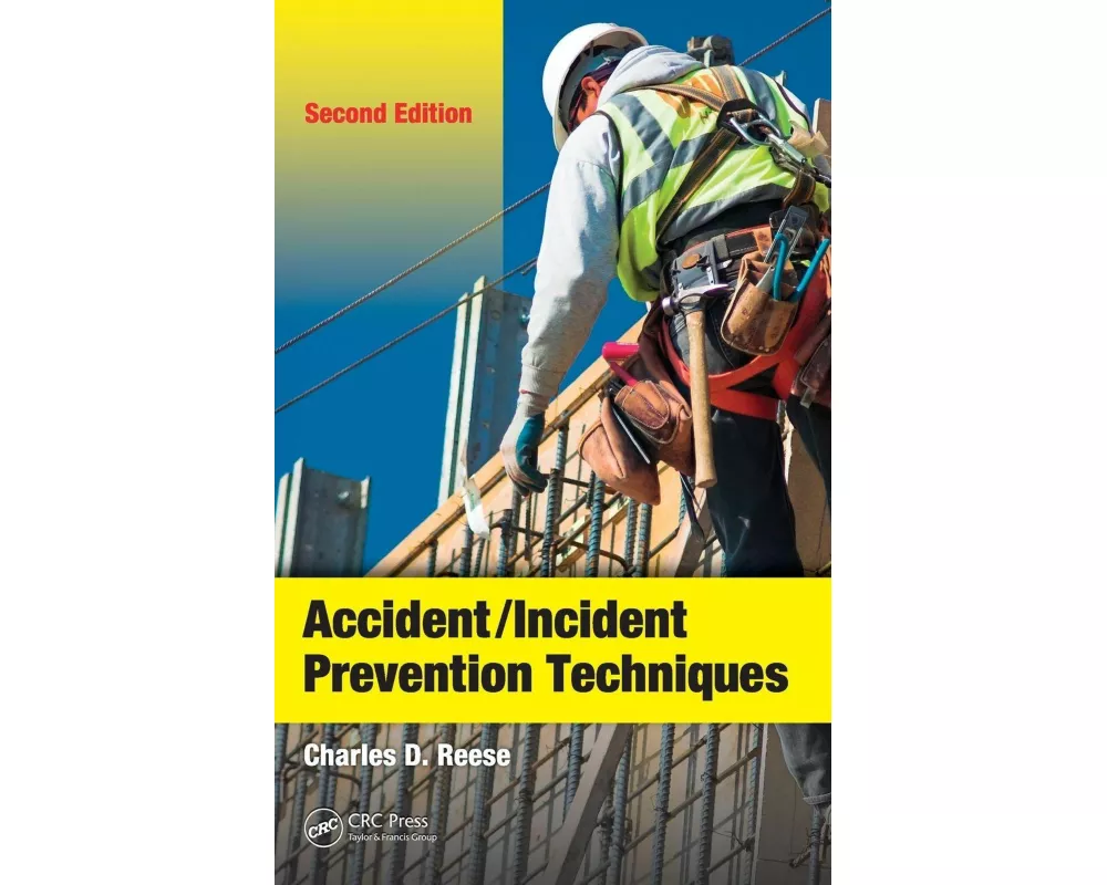 Accident/Incident Prevention Techniques