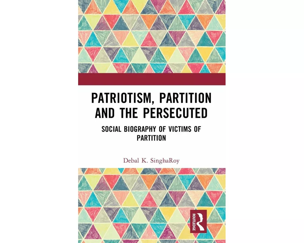 Patriotism, Partition and the Persecuted