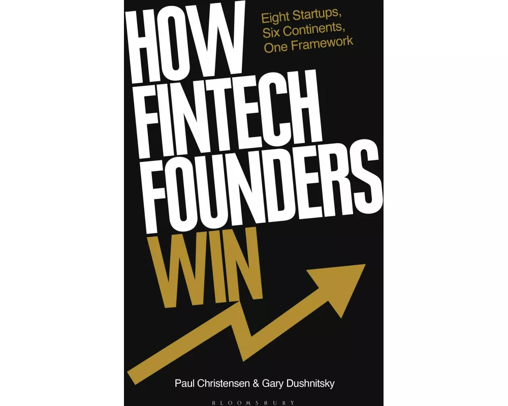 How Fintech Founders Win