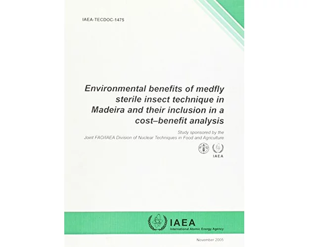 Environmental Benefits of Medfly Sterile Insect Technique in Madeira and Their Inclusion in a Cost-Benefit Analysis