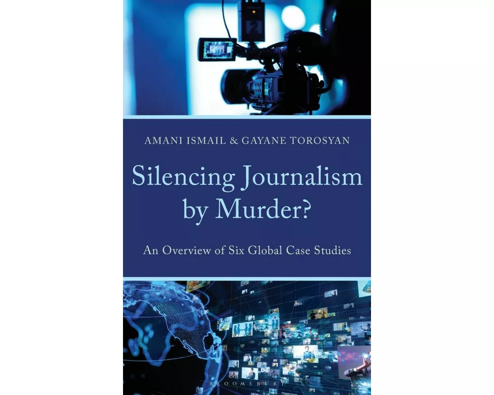 Silencing Journalism by Murder?