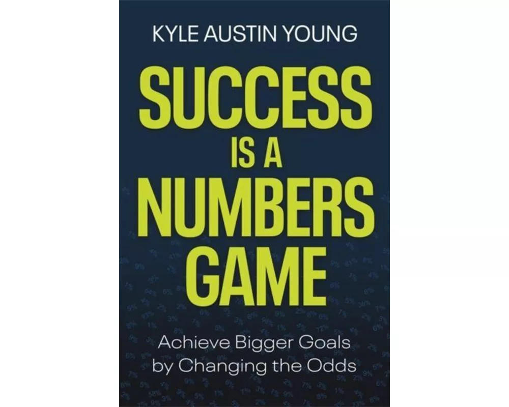 Success Is a Numbers Game