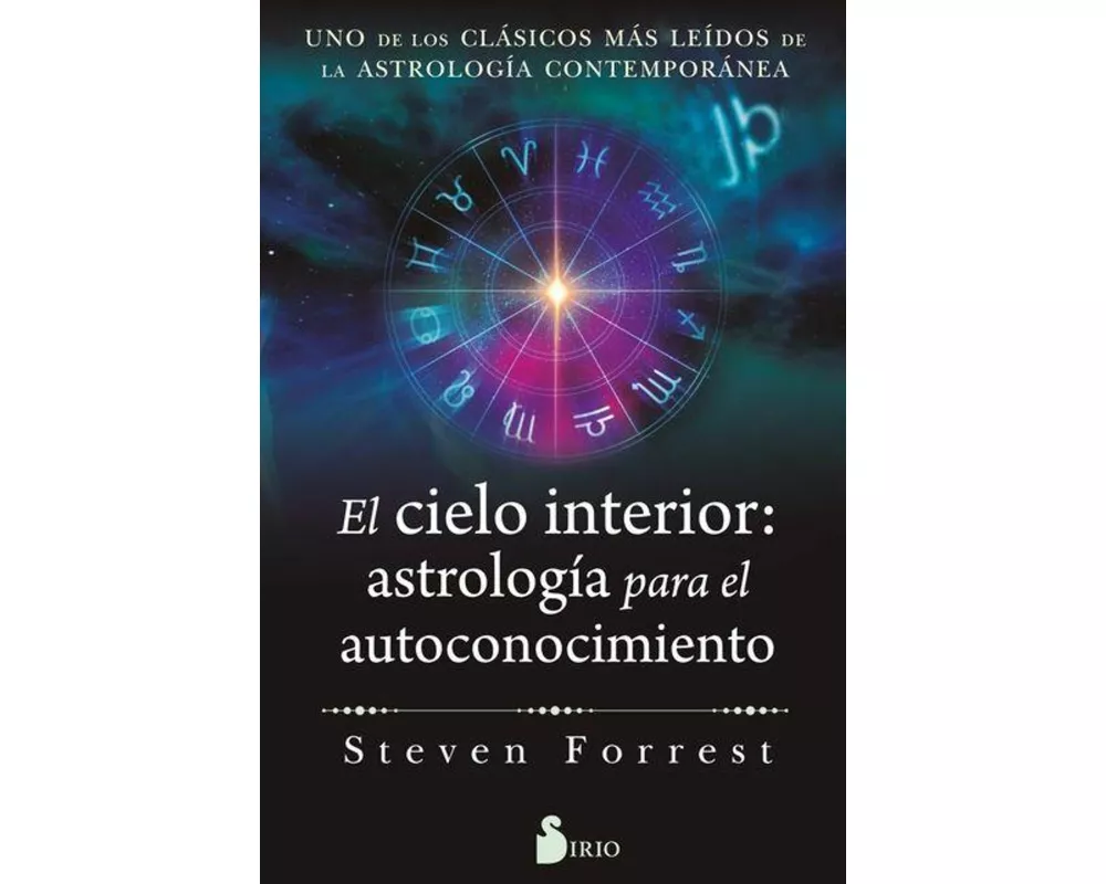 El Cielo Interior: Astrologia Para El Autoconocimiento