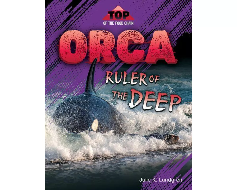 Orca: Ruler of the Deep