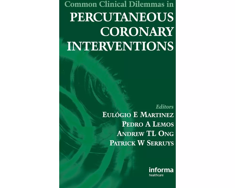 Common Clinical Dilemmas in Percutaneous Coronary Interventions