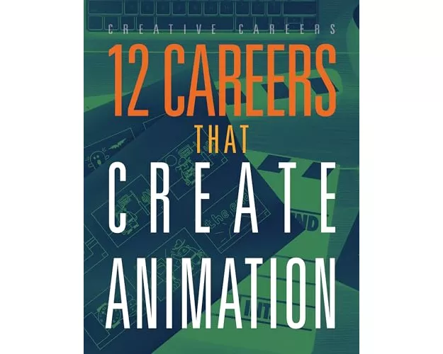 12 Careers That Create Animation