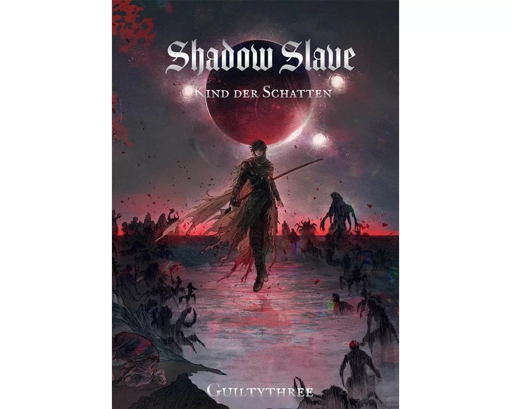 SHADOW SLAVE | Band 1 Kind der Schatten - Deutsch