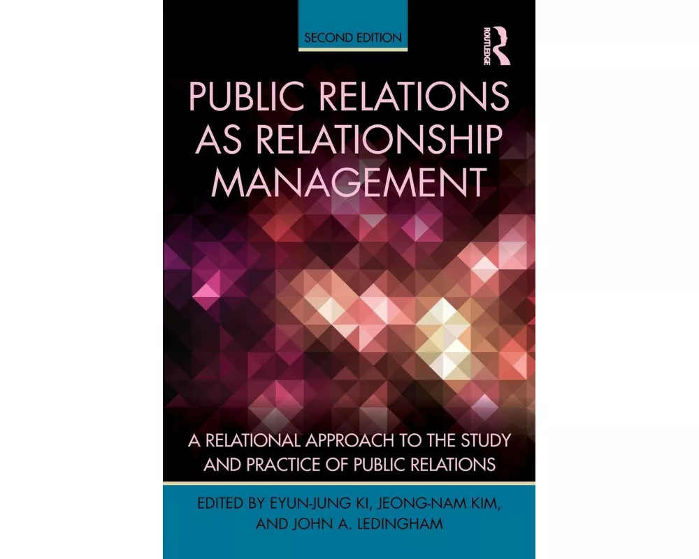 Public Relations As Relationship Management