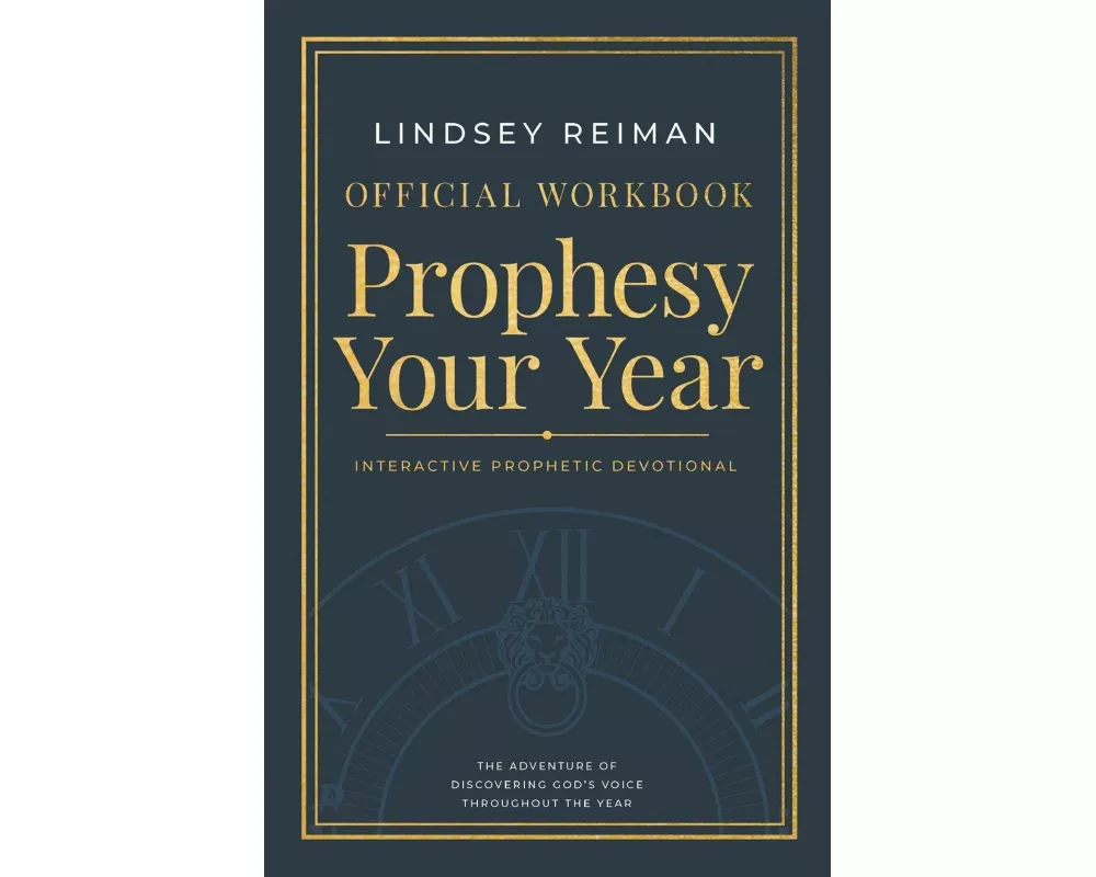 The Official Workbook for Prophesy Your Year