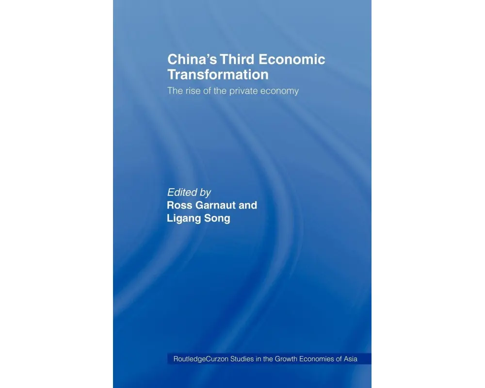 China's Third Economic Transformation