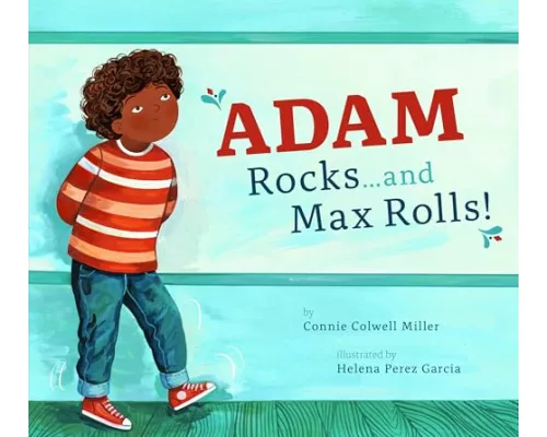 Adam Rocks...and Max Rolls!