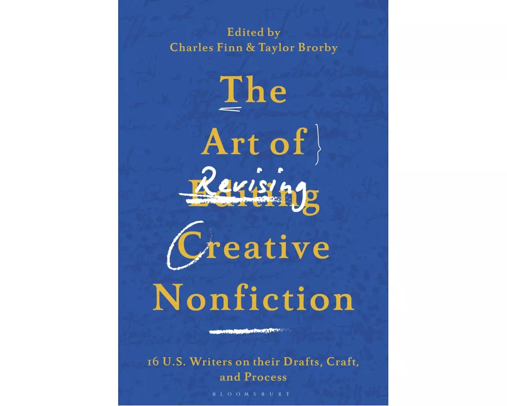 The Art of Revising Creative Nonfiction