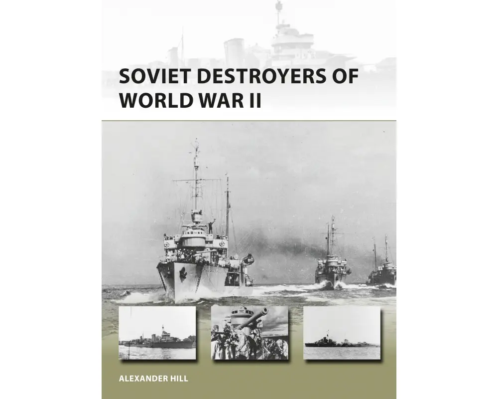Soviet Destroyers of World War II
