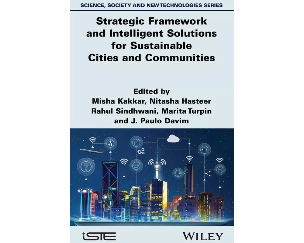 Strategic Framework and Intelligent Solutions for Sustainable Cities and Communities