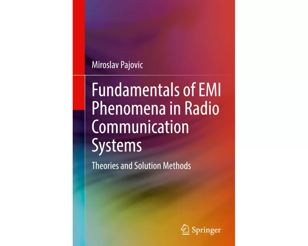 Fundamentals of EMI Phenomena in Radio Communication Systems