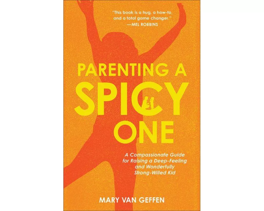 Parenting a Spicy One